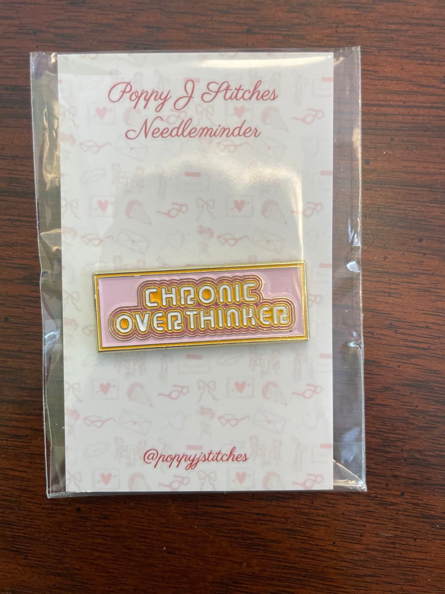 Chronic Overthinker Needleminder