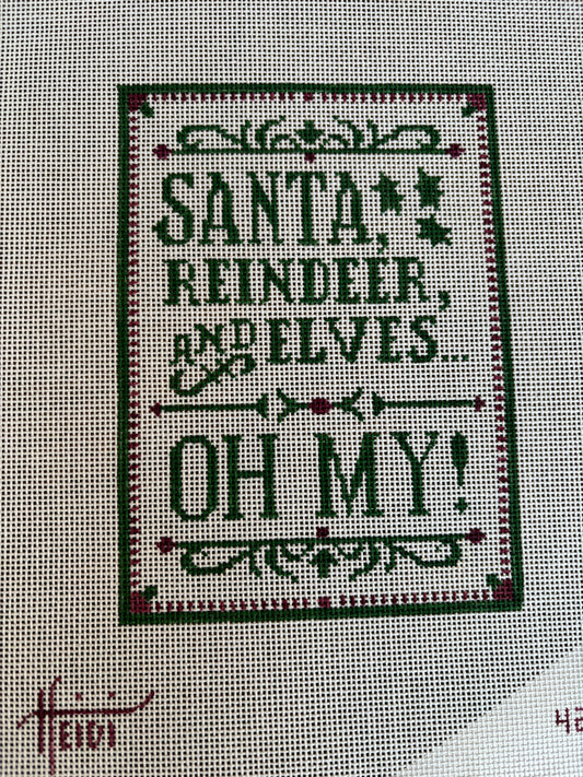 Santa Oh My!