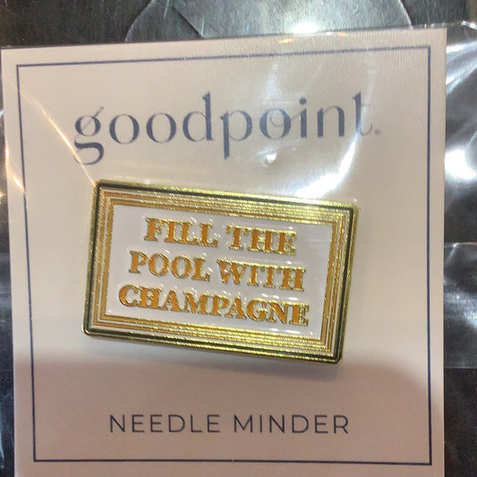 Fill the Pool with Champagne Needleminder