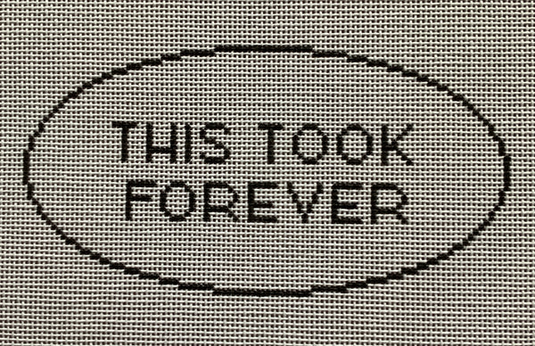 This Took Forever Oval