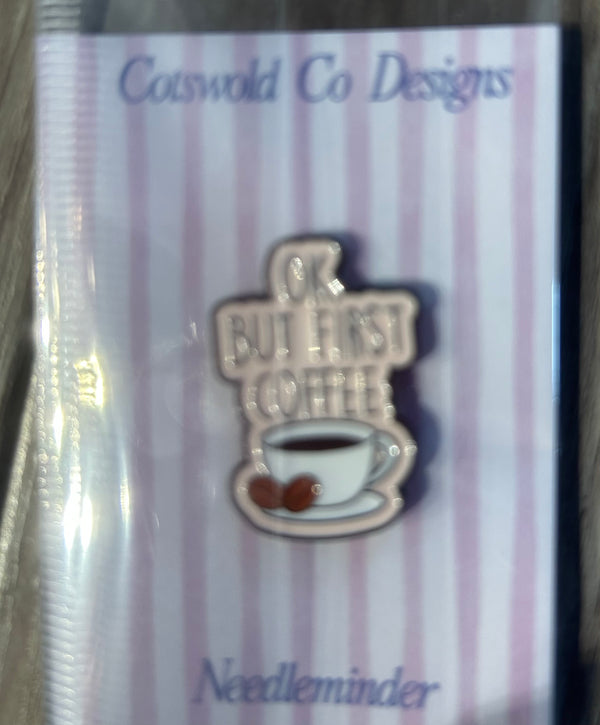 Coffee FIrst Needlepminder