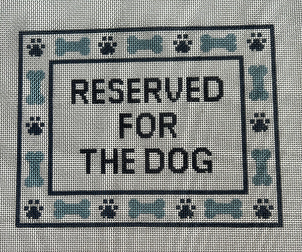 Reserved For the Dog