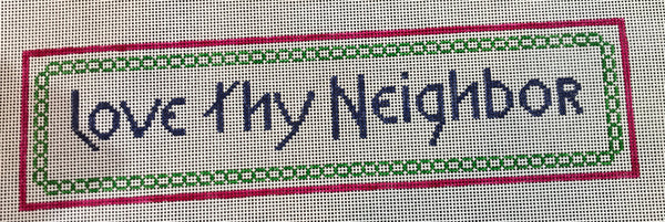 Love Thy Neighbor