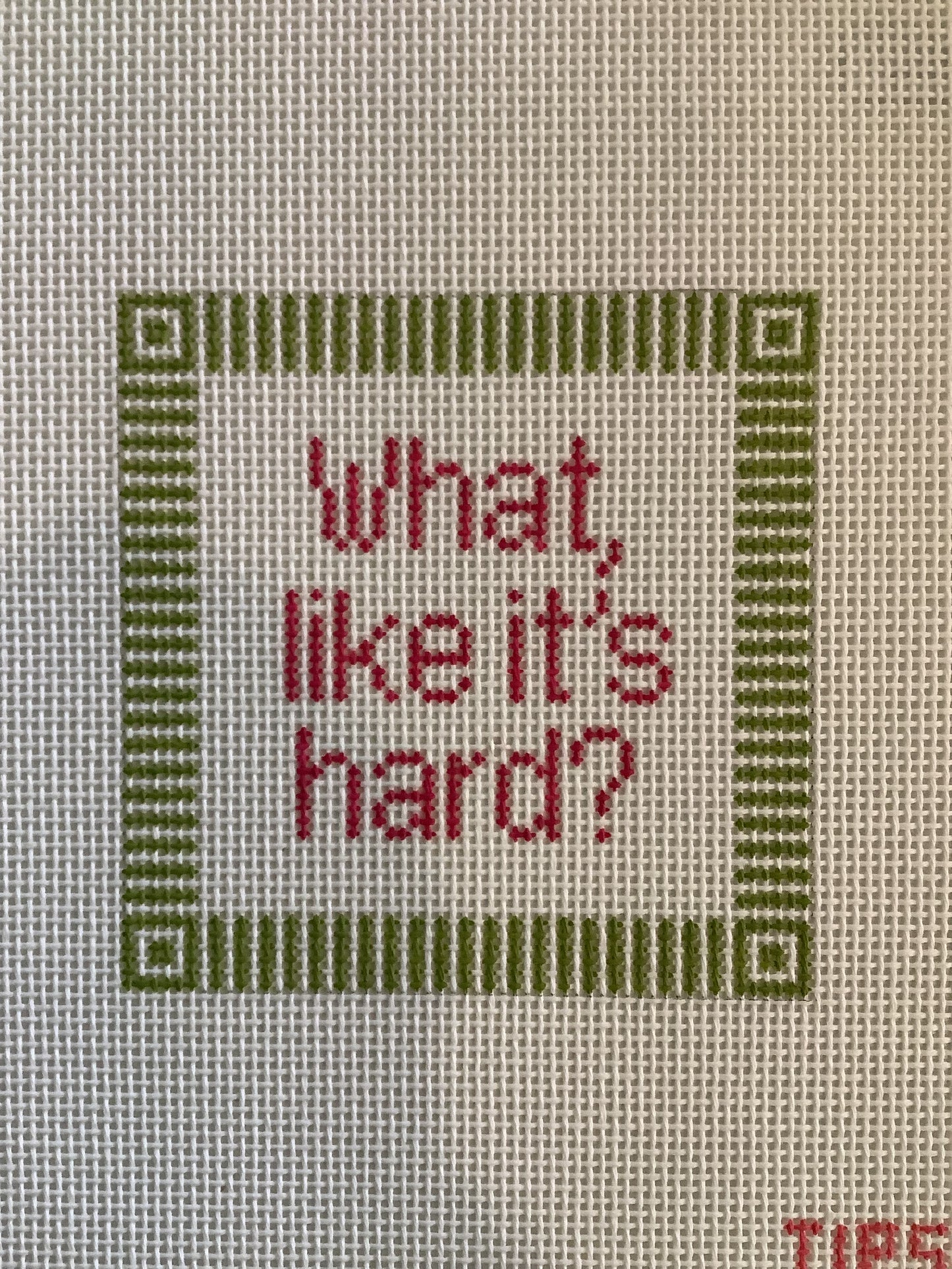 What like it's Hard?