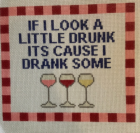 Cause I Drank Some