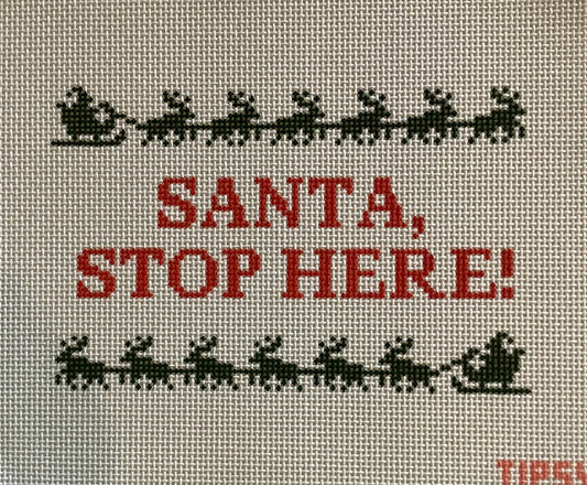 Santa Stop Here