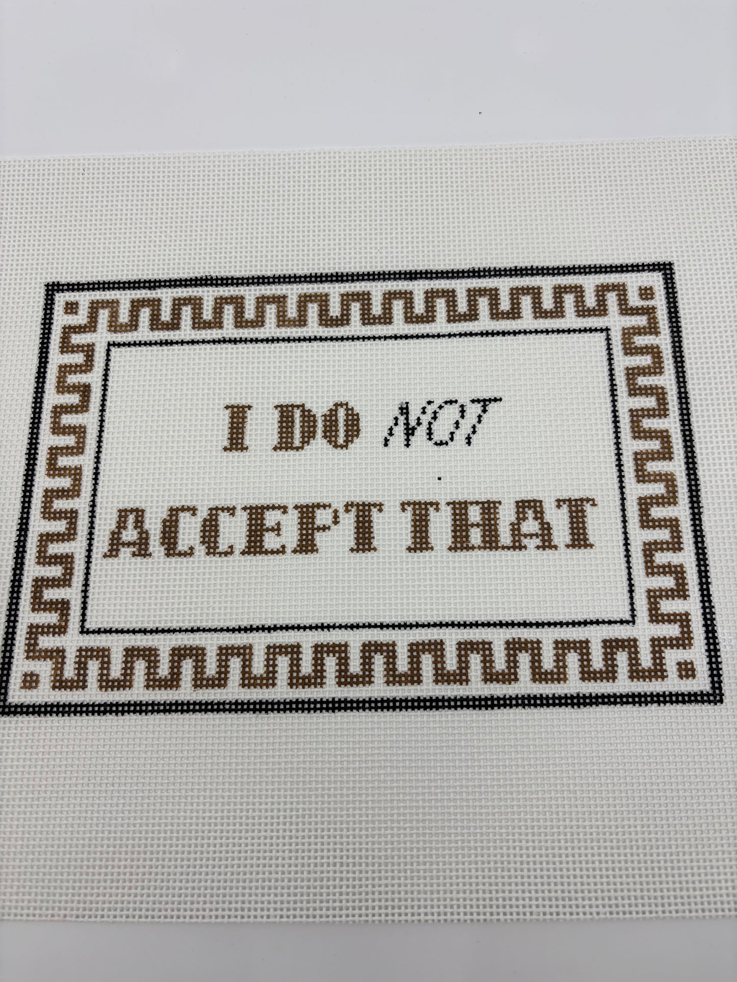I Do Not Accept That