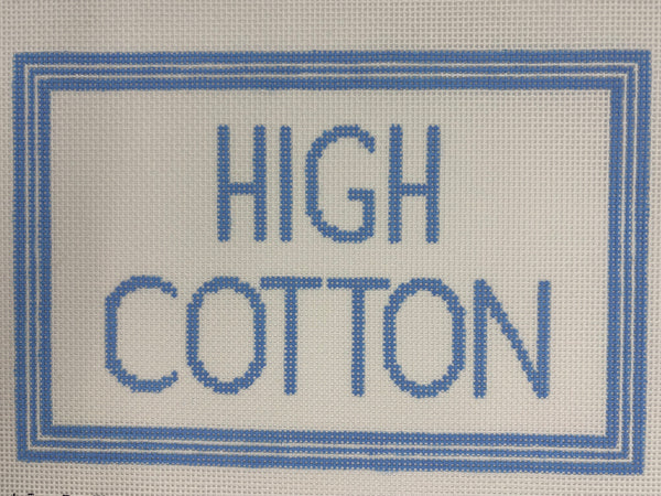 High Cotton