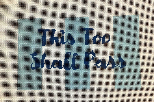 This too Shall Pass
