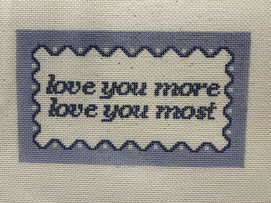 Love You More Love You Most - Blue