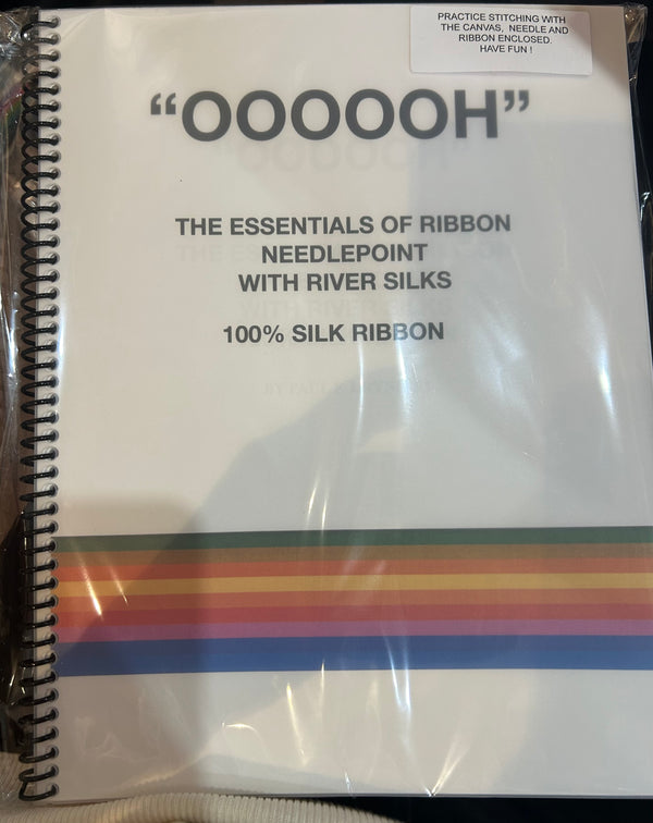 OOOOOH Essentials of Needlepoint w River Silk