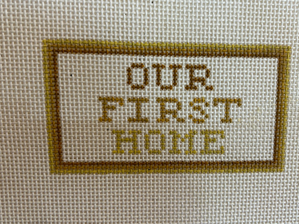 Our First Home